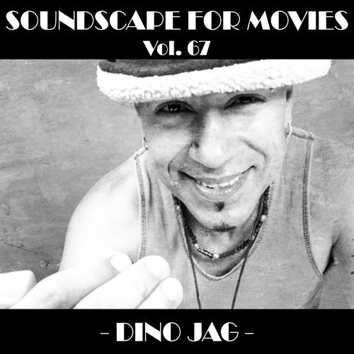 Soundscapes For Movies, Vol. 67