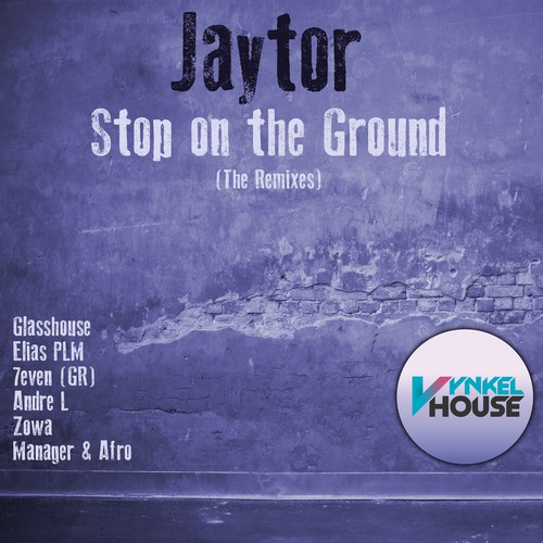 Stop on the Ground (The Remixes)_poster_image