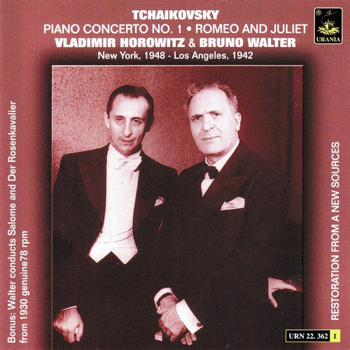 Tchaikosvky: Piano Concerto No. 1 &amp; Romeo and Juliet