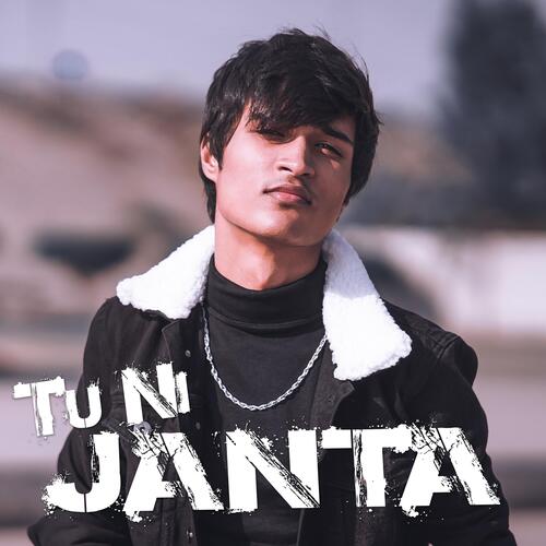 Tu Ni Janta