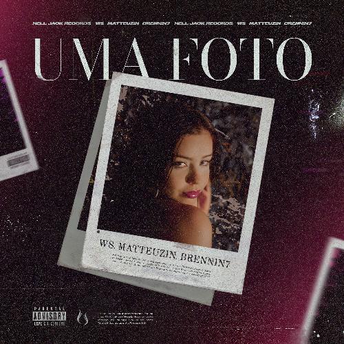 Uma Foto (feat. Matteuzin) cover art