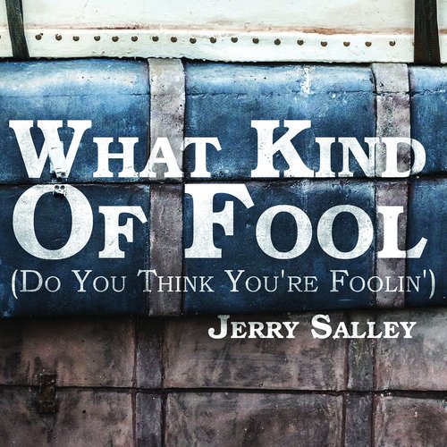 What Kind of Fool (Do You Think You&#039;re Foolin&#039;)_poster_image