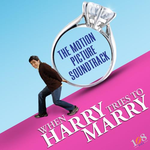 When Harry Tries to Marry Soundtrack_poster_image