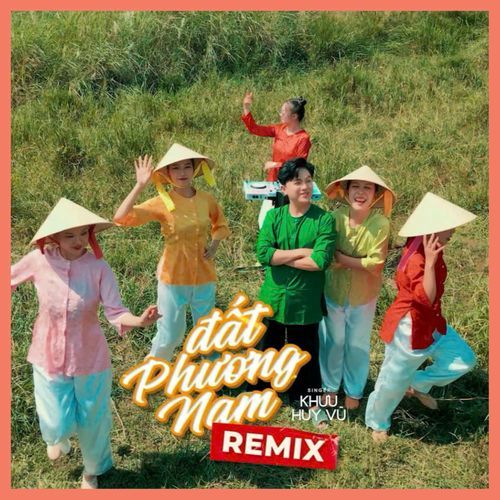 Đất Phương Nam (Khưu Huy Vũ Remix) cover art