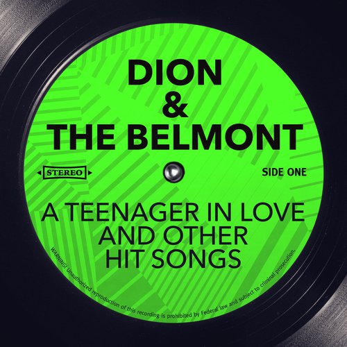 A Teenager In Love Lyrics Dion The Belmonts Only On Jiosaavn