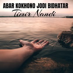 ABAR KOKHONO JODI BIDHATAR-BAIMBxN3R3A