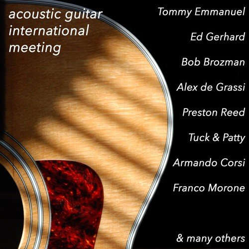Acoustic Guitar International Meeting (The Complete Best Of)