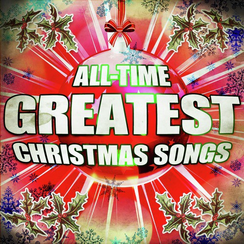 All-Time Greatest Christmas Songs