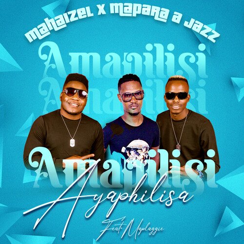 Amapilisi Ayaphilisa_poster_image