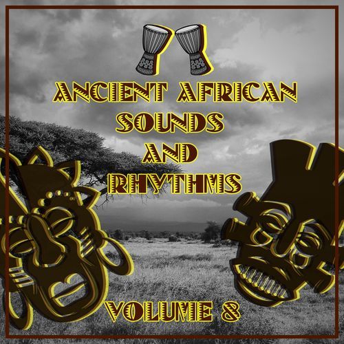 Ancient African Sounds and Rhythms, Vol. 8