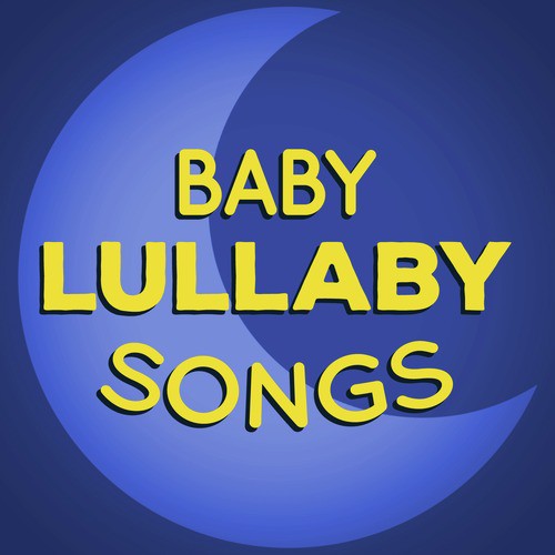 Baby Lullaby Songs_poster_image