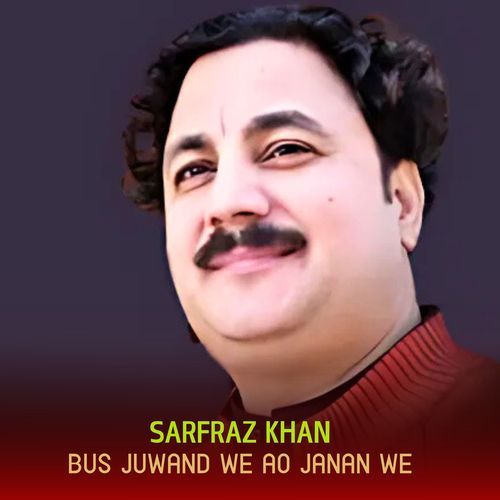 Bus Juwand We Ao Janan We