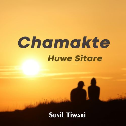 Chamakte Huwe Sitare