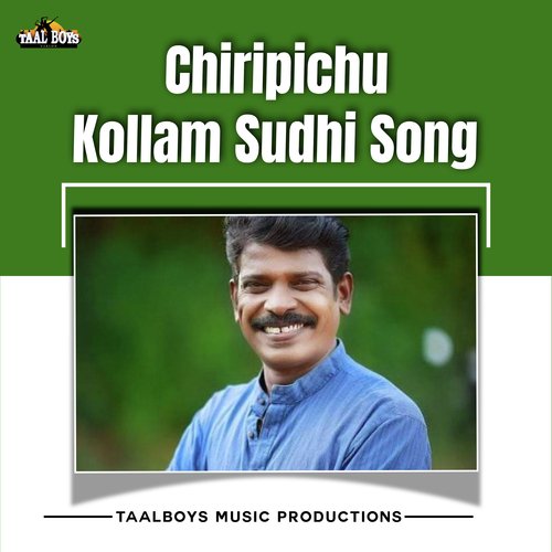 Chiripichu Kollam Sudhi Song