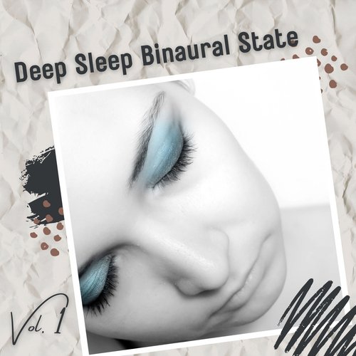 Deep Sleep Binaural State Vol. 1_poster_image