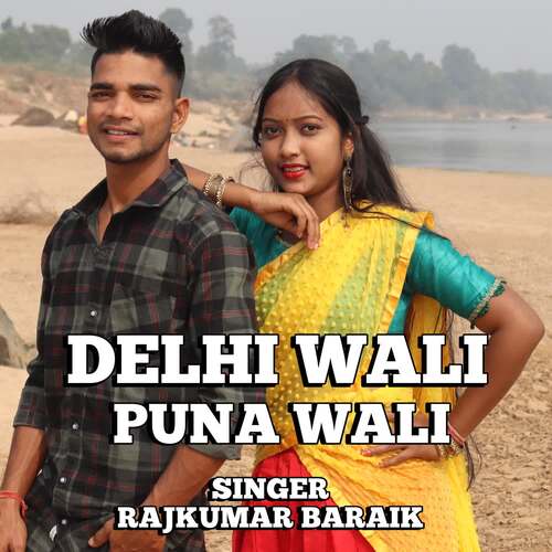 Delhi Wali Puna Wali