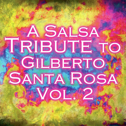 Drew's Famous #1 Latin Karaoke Hits: Sing Like Gilberto Santa Rosa Vol. 2