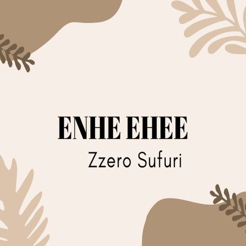 Enhe Ehee