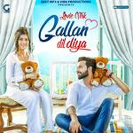 Gallan Dil Diya