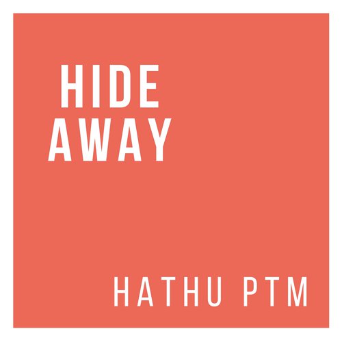 Hide Away