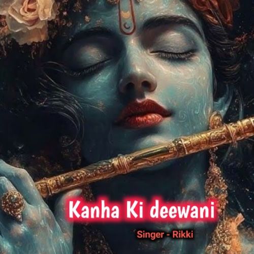 Kanha Ki Deewani