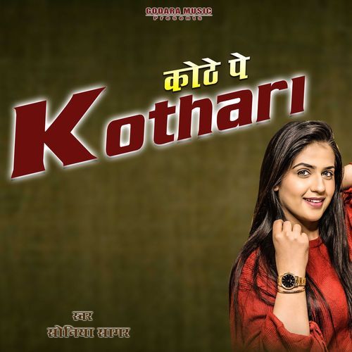 Kothe Pe Kothri