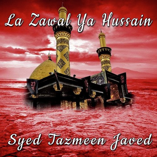 Ya Hassan as Maula-E-Hussain As