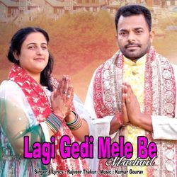 Lagi Gedi Mele Be Machail