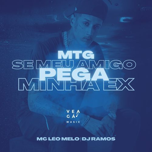 MTG SE MEU AMIGO PEGA MINHA EX cover art