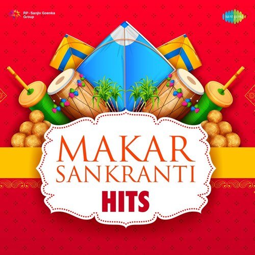 Makar Sankranti Hits