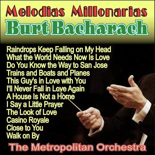 Melodías Millonarias de Burt Bacharrach . The Metropolitan Orchestra_poster_image