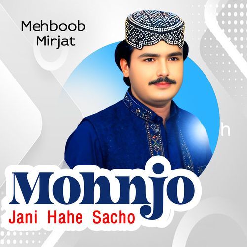 Mohnjo Jani Hahe Sacho