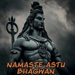 Namaste Astu Bhagwan