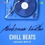 Neekosam Vastha - Chill Beats