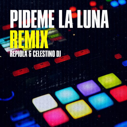 Pideme la Luna (Remix)