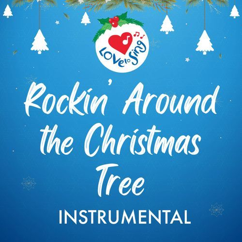 Rockin' Around the Christmas Tree (Instrumental)_poster_image