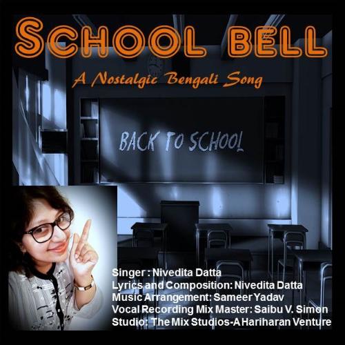 School Bell (A Nostalgic Bengali Song)