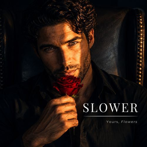 Slower