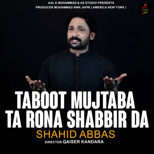 Taboot Mujtaba ta Rona Shabbir Da