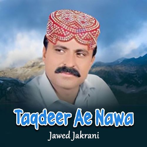 Taqdeer Ae Nawa