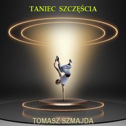 taniec szczęścia