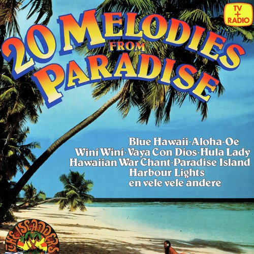 20 Melodies From Paradise