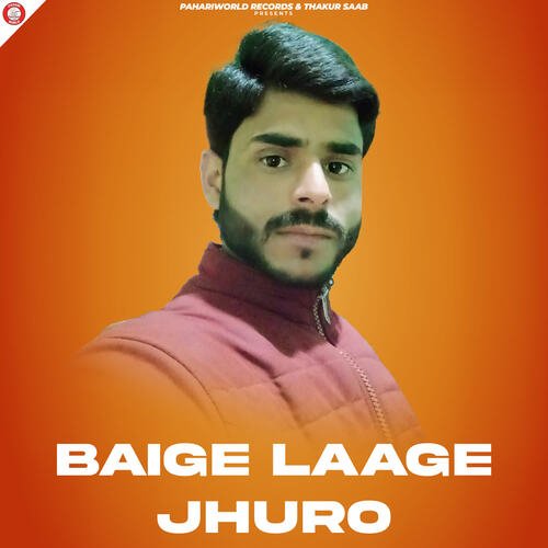 Baige Laage Jhuro