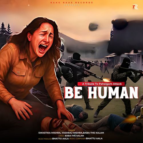 Be Human - A Tribute to Pahalgam