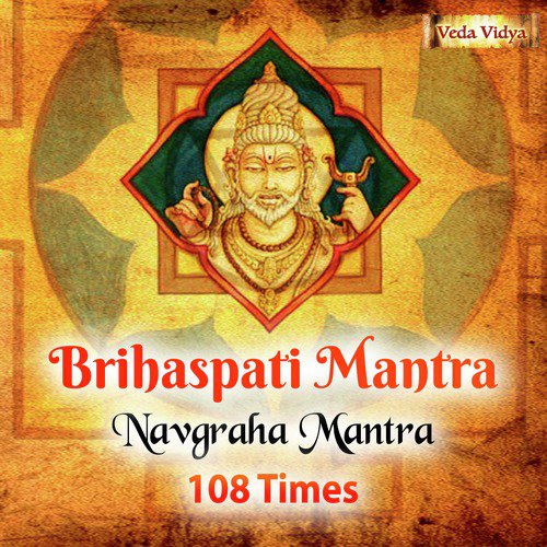 Brihaspati Mantra 108 Times (Jupiter Navgraha Mantra) - Single_poster_image