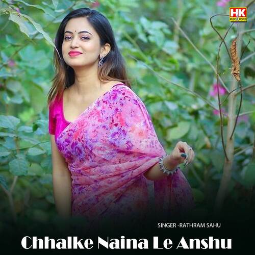 Chhalke Naina Le Anshu