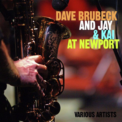 Dave Brubeck And Jay & Kai At Newport_poster_image