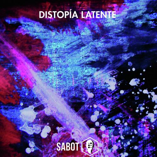 Distopía Latente