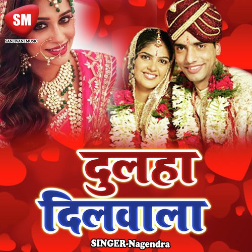 Dulha Dilwala
