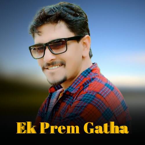 Ek Prem Gatha